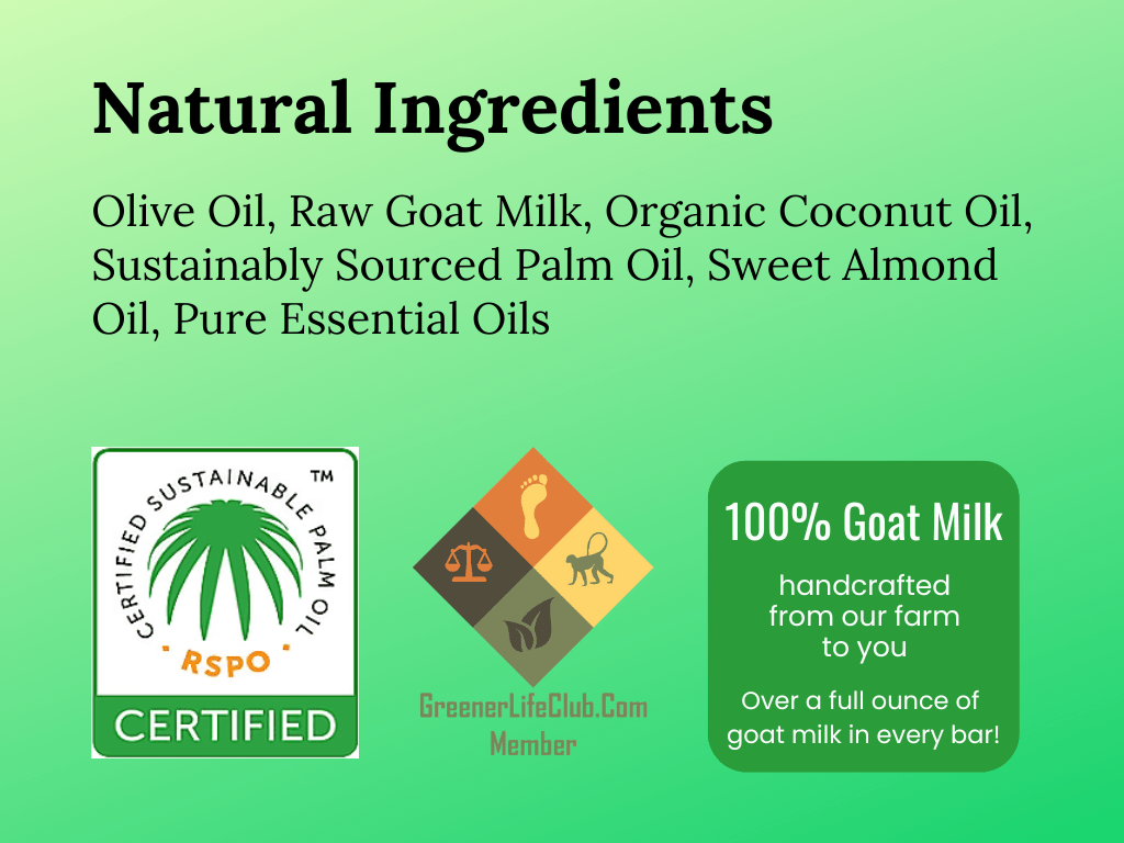 All Natural Goat Milk Soap Ingredients - 99 Oaks Farm